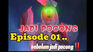 Film horor jaman dulu, POCONG MUMUN episode 01 βΌοΈ