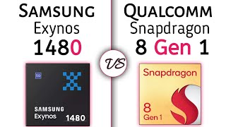 Exynos 1480 vs Snapdragon 8 Gen 1 | (1480 vs 8gen1) ?