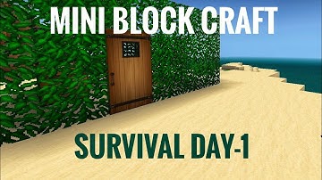 MINI BLOCK CRAFT SURVIVAL || DAY-1 GAMEPLAY || TIGER YT ||
