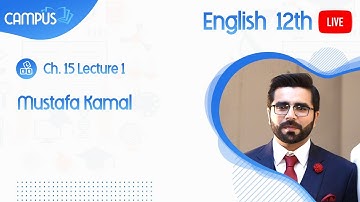 2nd year English live. 12th English book 2 Ch.15 Mustafa Kamal,  – Inter Part 2 English