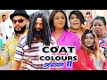 COAT OF MANY COLOURS SEASON 11 - (Trending New Movie Full HD)Uju Okoli 2021 Latest Movie