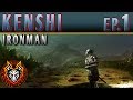 Kenshi Ironman PC Sandbox RPG - EP1 - THE DESERT POWER