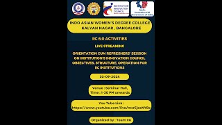 Orientation cum Refresher Session on IIC Objectives, Structure, and Operations for IIC Institutions