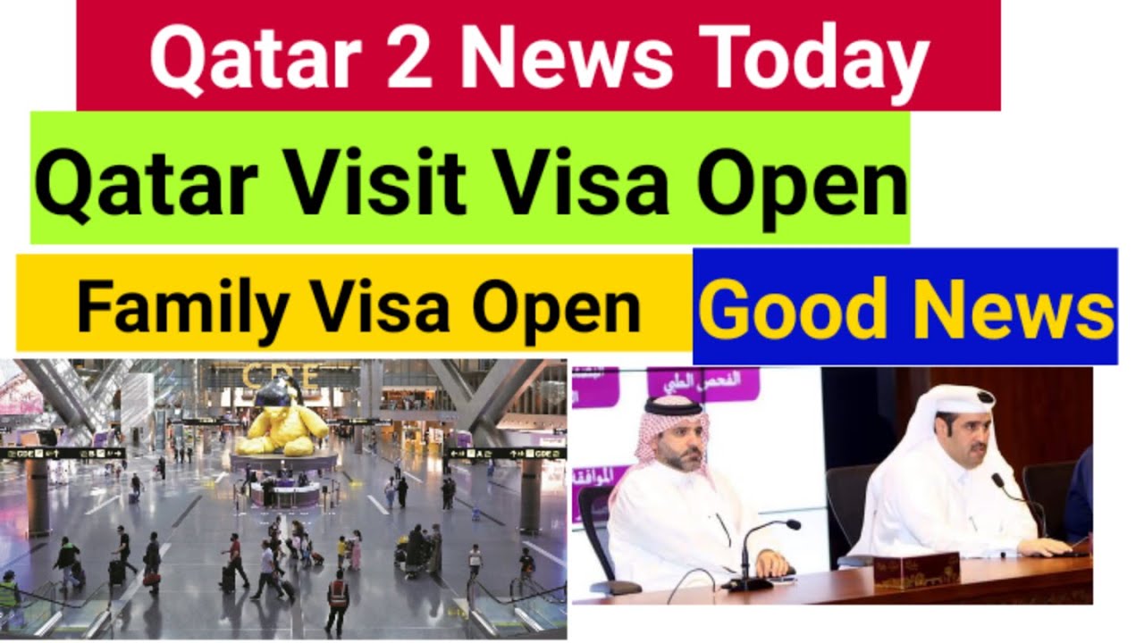 Qatar Visit Visa Open Good News// Qatar Family Visa open//Qatar