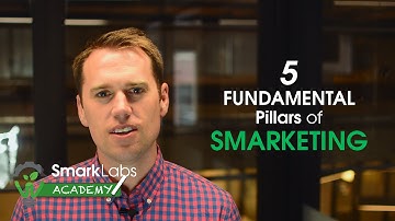 The 5 Fundamental Pillars of Smarketing