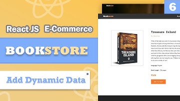 Build an E-Commerce App using ReactJS - PART 6-  Adding Dynamic Data [React JS for Beginners]