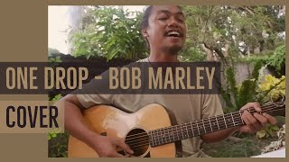 ONE DROP by Bob Marley - Ojie Cubillas COVER Acoustic chords