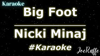 Nicki Minaj - Big Foot (Karaoke)