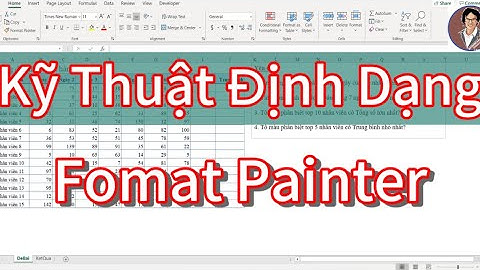 Kỹ Thuật Định Dạng FORMAT PAINTER Trong EXCEL #formatpainter #excel #phandongexcel