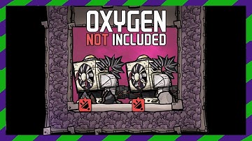 OXYGEN NOT INCLUDED -  3 The Oven - Automation Update!