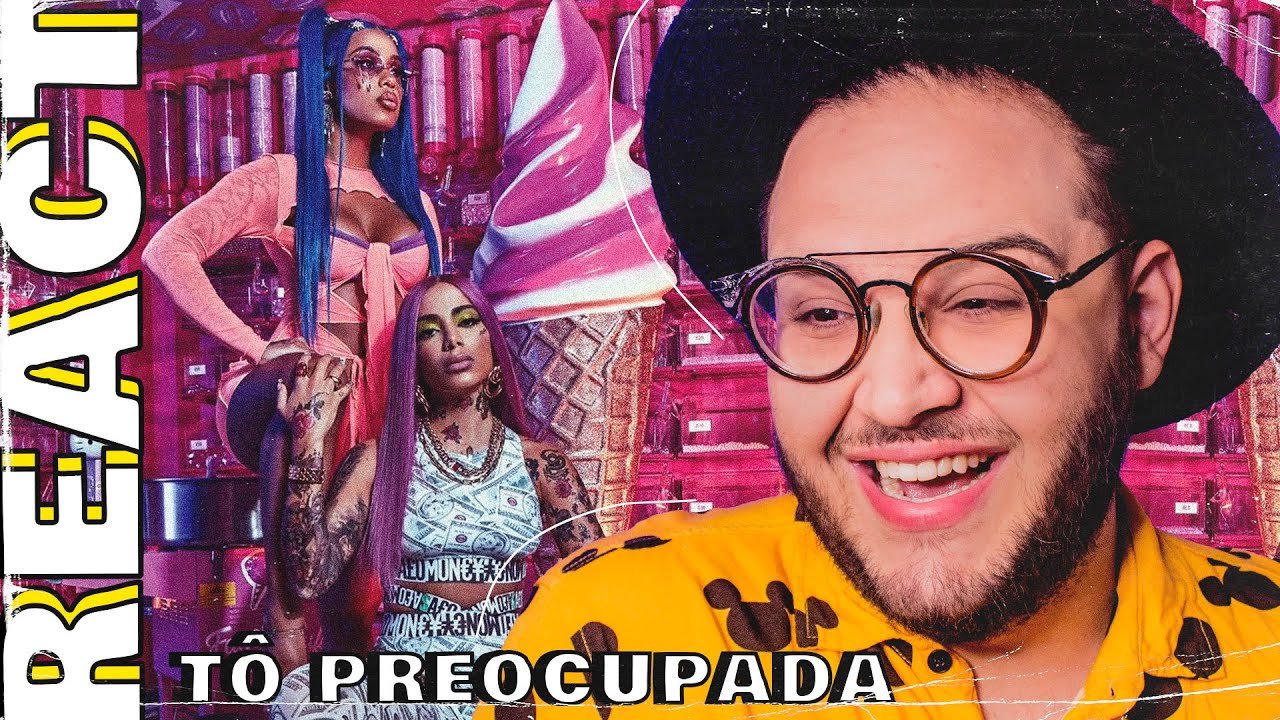 MC REBECCA, ANITTA  “TÔ PREOCUPADA” | REACT | REAÇÃO | REACTION