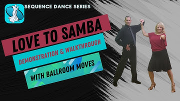 Love to Samba Sequence Dance