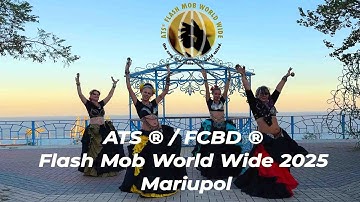 ATS®/FCBD® Flash Mob World Wide 2025 / Mariupol