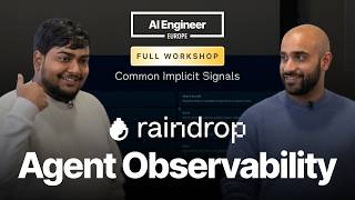 Everything You Need To Know About Agent Observability — Danny Gollapalli and Ben Hylak, Raindrop screenshot 3