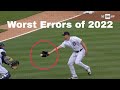 Worst errors of 2022