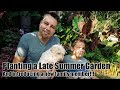 Planting a Late Summer Garden... and Introducing a New Family Member!!!