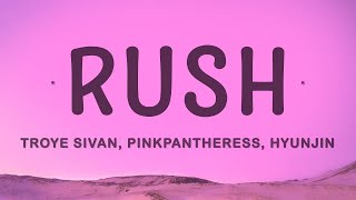 Troye Sivan - Rush (Lyrics Remix) feat. PinkPantheress, Hyunjin of Stray Kids  | 1 Hour Best Songs