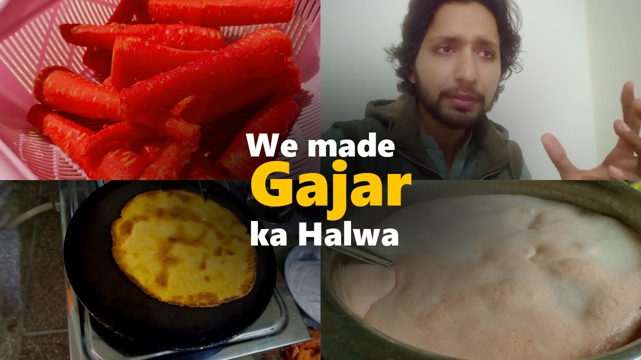 Sabir Roti We made Gajar Ka Halwa | Makai ki Roti | Sabir Sultan Official | Vlog ...