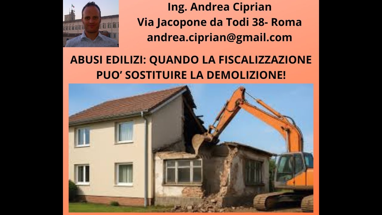Abusi Edilizi: Quando La Fiscalizzazione può Sostituire la Demolizione!