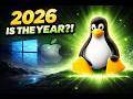 2026 IS FINALLY The Year Of The Linux Desktop