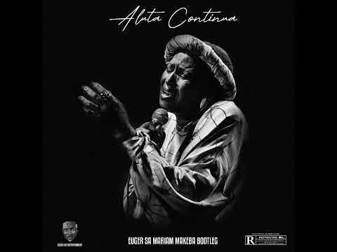 Mariam Makeba Aluta Continua Euger SA Mariam Makeba Bootleg 