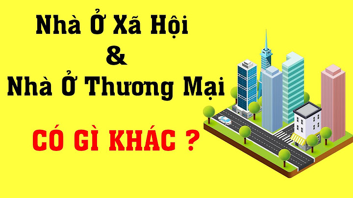 Chung cư nhà ở xã hội là gì năm 2024