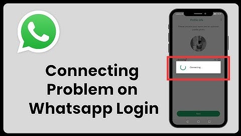 Fix WhatsApp Connecting Problem on Login | 2025 Working Solutions 🚀