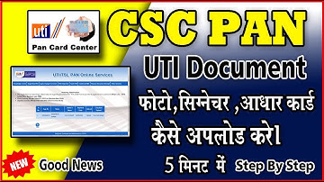 How To Upload Pan Card Documents in CSC Uti Pan Document kaise Upload karen 2022 CSC New update 2022