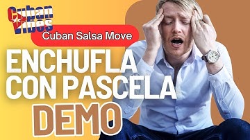Enchufla con Pascela | Cuban Salsa (Improvers Level)