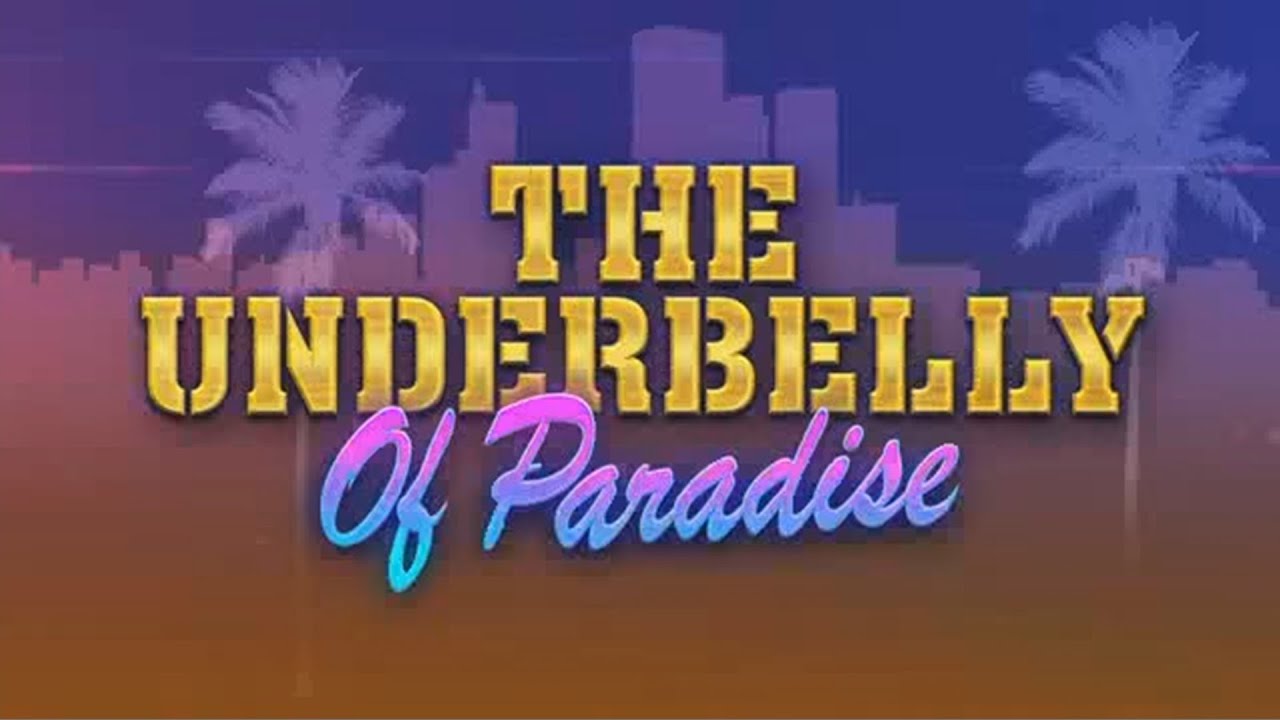 The Underbelly Of Paradise (GTA V TV show Steve Haines) YouTube