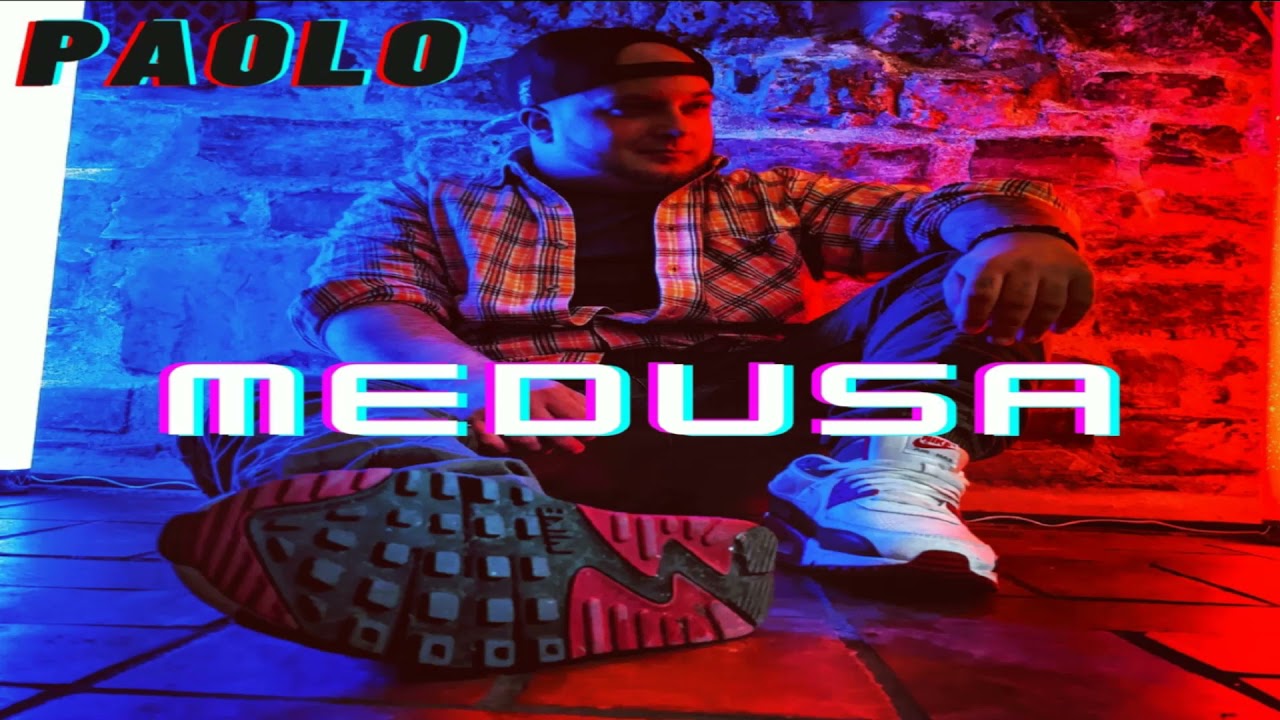 Paolo - Medusa (prod by Cobra)