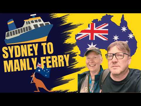 We Took the Sydney to Manly Ferry - KERRICK of the WORLD