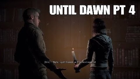JOSH IM SORRY Until dawn PT 4