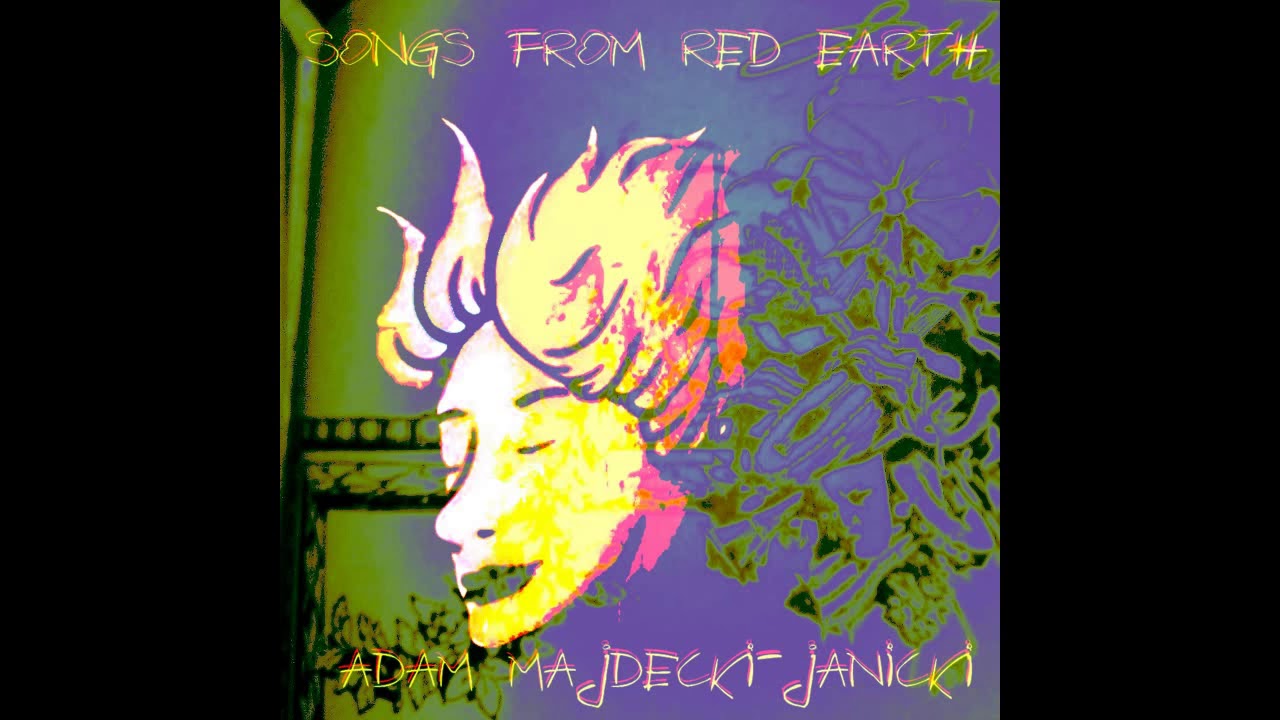 Adam Majdecki-Janicki - Songs From Red Earth (full album)