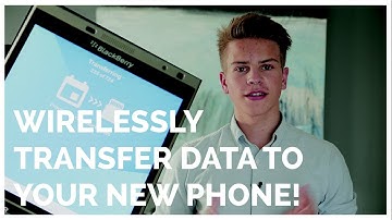 WIRELESSLY TRANSFER PHONE DATA! (From BB10 to Android)