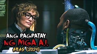 Atlas (2024) | Ricky Tv | Tagalog Movie Recap | May 27, 2024