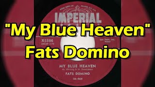 Video thumbnail of ""My Blue Heaven" - Fats Domino (lyrics)"