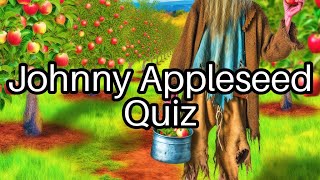 🌳 Test Your Knowledge: Fascinating Johnny Appleseed Facts You Didn't Know!