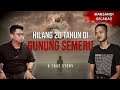 KENANGAN YANG ABADI : END OF STORY HILANG DALAM DEKAPAN SEMERU #OMMAMAT