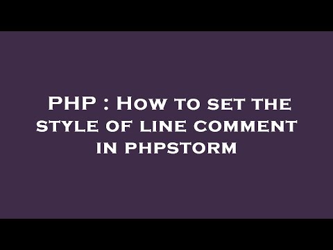 PHP : How to set the style of line comment in phpstorm