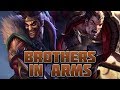 Brothers in Arms (Darius & Draven Lore)