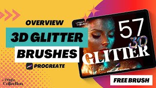 Overview Procreate Brushes – 3D Glitter Procreate Brush (FREE Brush + Tutorials Step by Step)