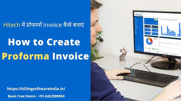 How to Create Proforma Invoice in Hitech BillSoft under GST | Convert Proforma to Invoice [Hindi]