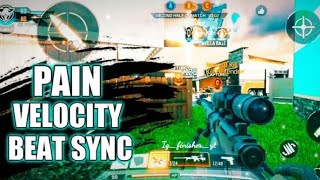 PAIN || A VELOCITY BEAT SYNC EDIT ||  COD MOBILE MONTAGE || COD MOBILE BEAT SYNC MONTAGE