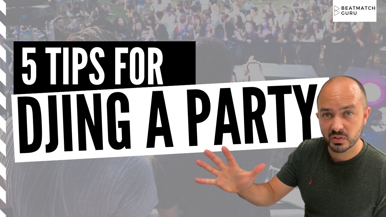 5 Tips to DJ a Party