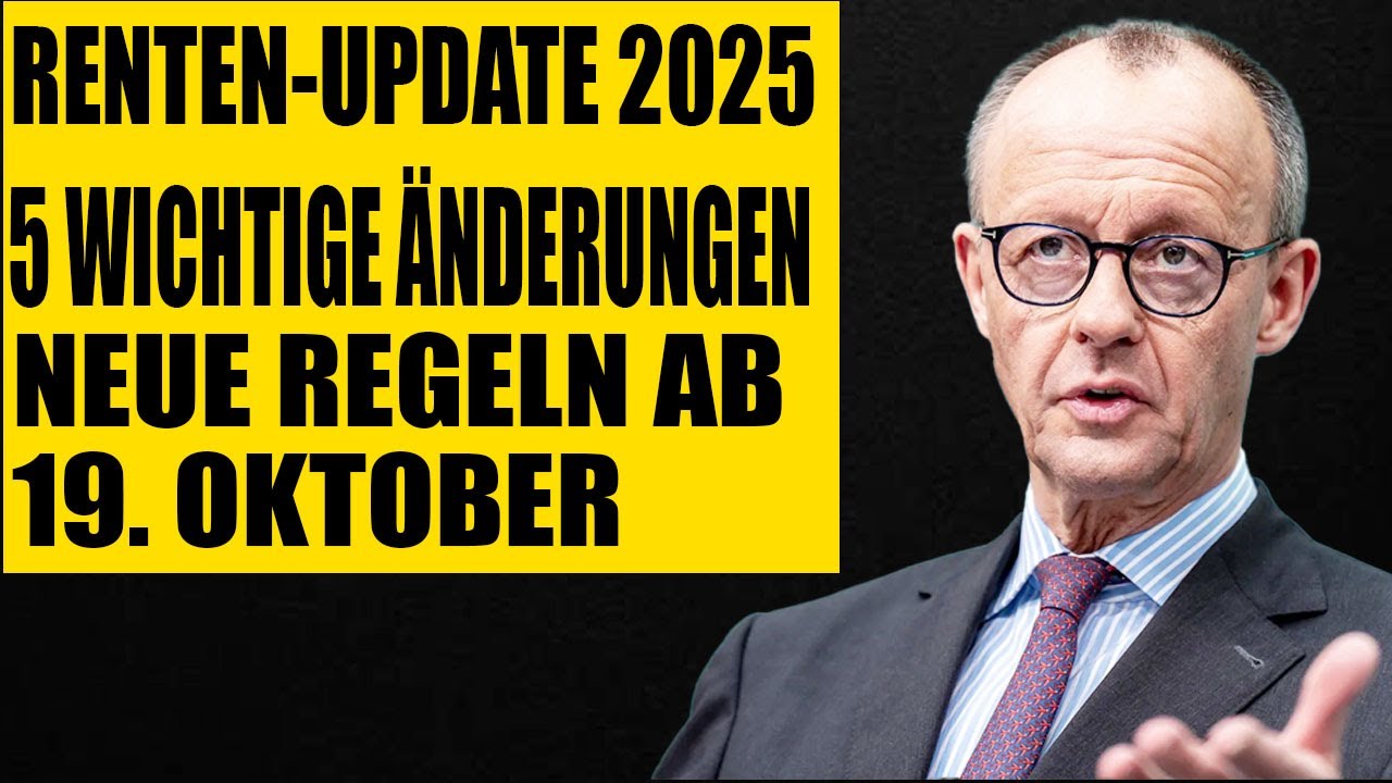 Wichtige Renten-News 2025 – 5 Änderungen ab 19. Oktober, die jeden Rentner betreffen!