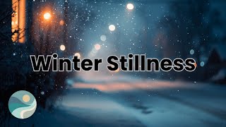 Winter Stillness | Ambient Music for Focus, Calm, and Deep Work (80 Minutes) | Flowlii Music