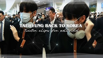 TAEHYUNG  - back to Korea airport twixtor clips for edits [ hd ] 