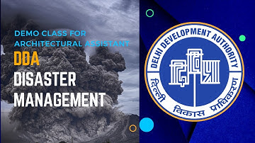 Demo Lecture: Disaster Management for DDA Architectural Assistant