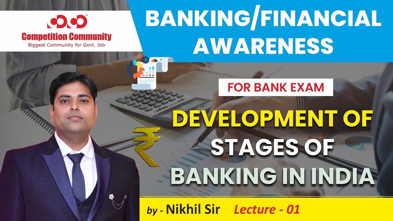 Banking/Financial Awareness | Development of stages of banking in India | For Bank Exam | Nikhil Sir